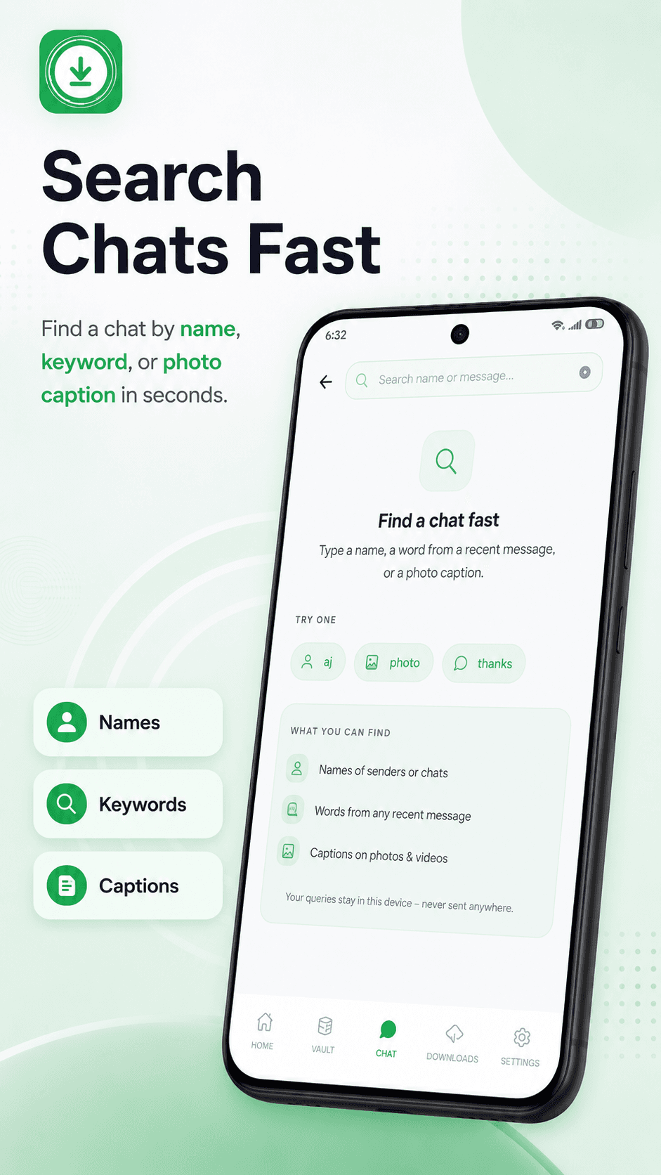 Search Chats Fast — find a thread by name, keyword, or photo caption.