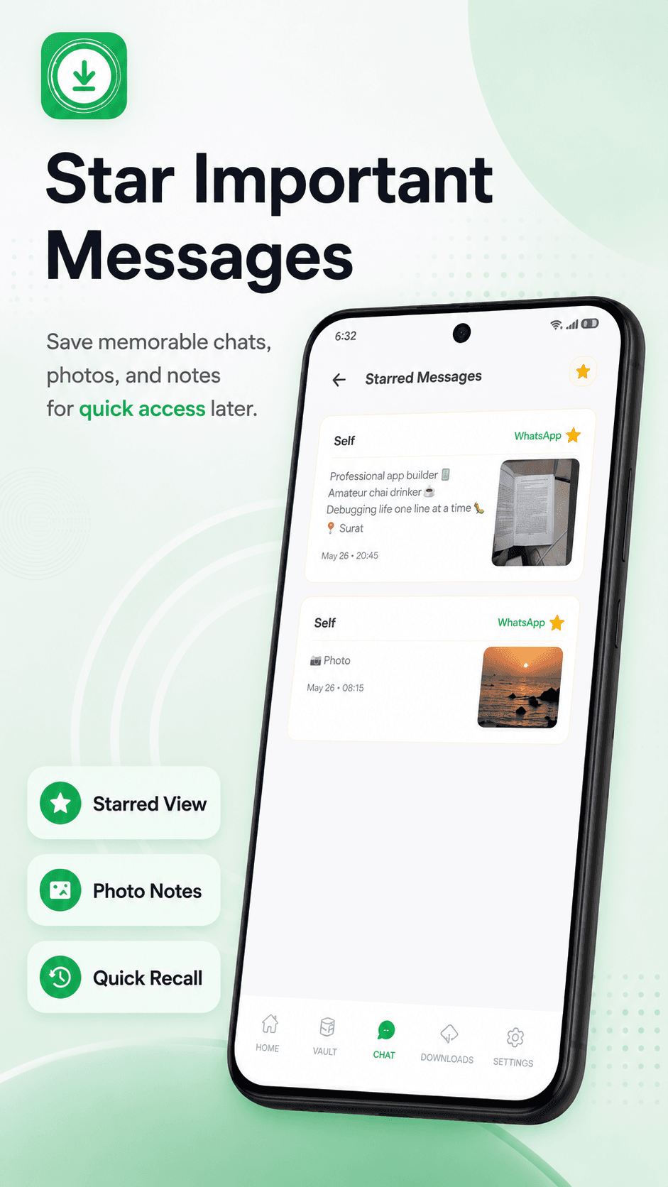 Star Important Messages — bookmark chats, photos, and notes for quick recall.